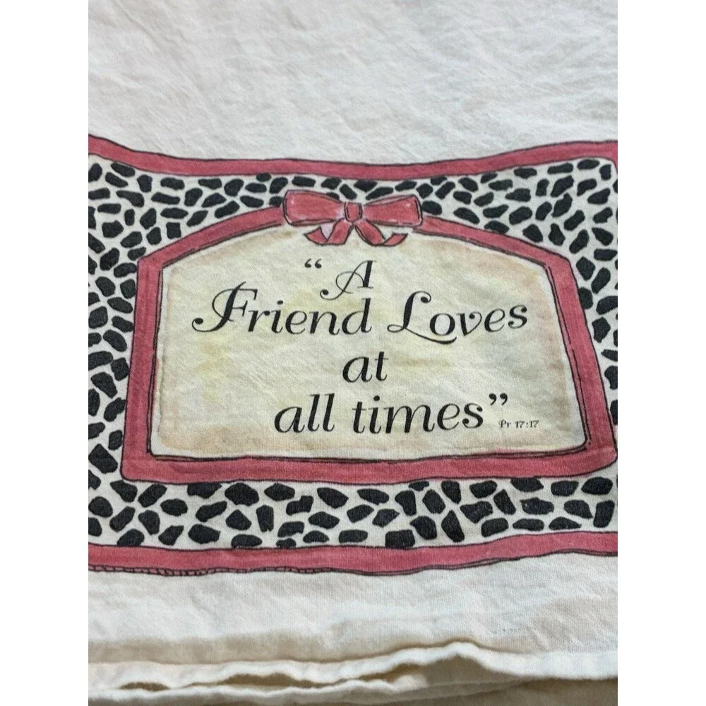 “A Friend Loves At All Times” Kitchen Towel Table Towel- Proverbs